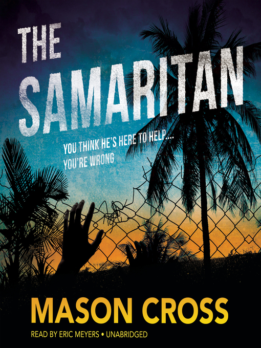 Title details for The Samaritan by Mason Cross - Wait list
